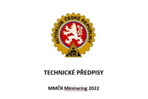 Technické předpisy pro MMČR Miniracing 2022